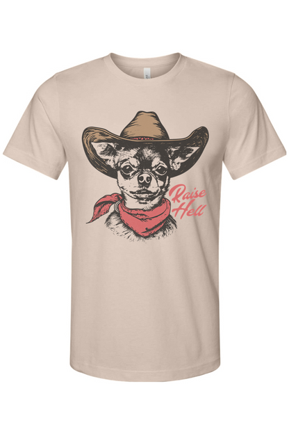 "Raise Hell" Cowboy Chihuahua Tee